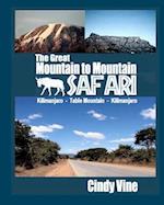 The Great Mountain to Mountain Safari