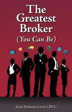 The Greatest Broker