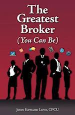 The Greatest Broker