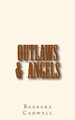 Outlaws & Angels