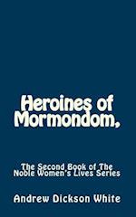 Heroines of Mormondom,