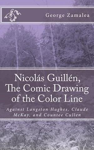 Nicolás Guillén, the Comic Drawing of the Color Line