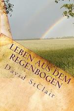 Leben Aus Dem Regenbogen