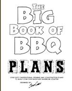 The Big Book of BBQ Plans