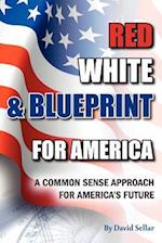 Red, White, and Blueprint for America