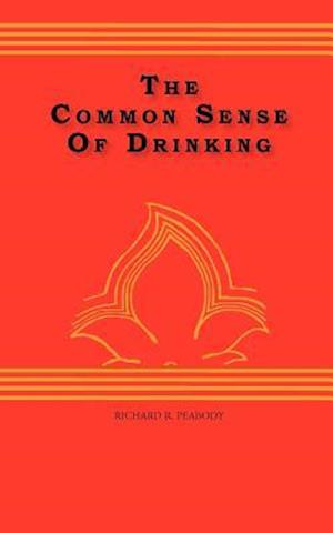 The Common Sense of Drinking