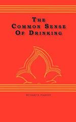 The Common Sense of Drinking