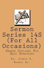 Sermon Series 14s ( for All Occasions)