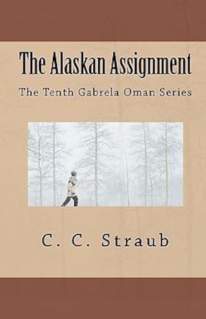 The Alaskan Assignment