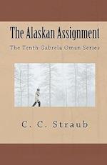 The Alaskan Assignment