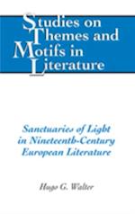 Sanctuaries of Light in Nineteenth-century European Literature