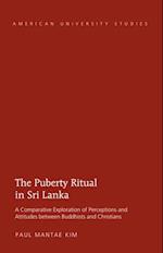 The Puberty Ritual in Sri Lanka : A Comparative Exploration of Perceptions and Attitudes Between Buddhists and Christians