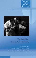 The Open Body : Essays in Anglican Ecclesiology