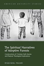 Spiritual Narratives of Adoptive Parents