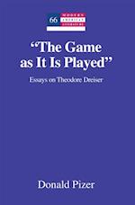 'The Game as It Is Played'