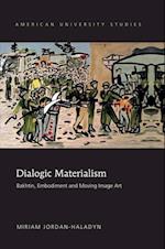 Dialogic Materialism