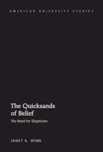 Quicksands of Belief