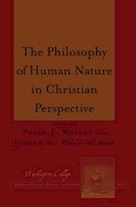 Philosophy of Human Nature in Christian Perspective