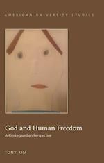 God and Human Freedom