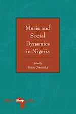 Music and Social Dynamics in Nigeria