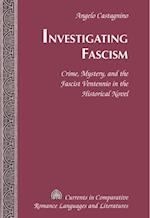 Investigating Fascism