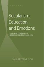 Secularism, Education, and Emotions