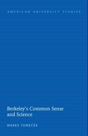 Berkeley's Common Sense and Science