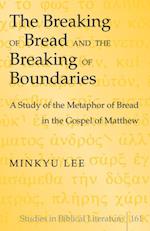 Breaking of Bread and the Breaking of Boundaries