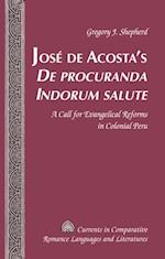 Jose de Acosta's  De procuranda Indorum salute