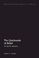 Quicksands of Belief