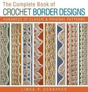 The Complete Book of Crochet Border Designs