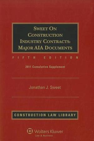 Sweet on Construction Industry Contracts Major AIA Documents, Volumes 1 and 2