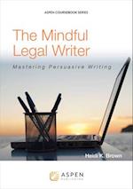 The Mindful Legal Writer