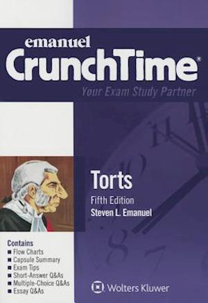 Emanuel Crunchtime for Torts