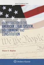 An Introduction to the American Legal System, Government, and Constitutional Law