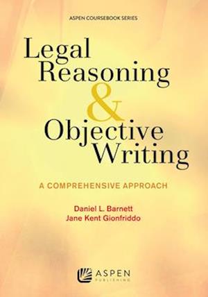 Legal Reasoning and Objective Writing