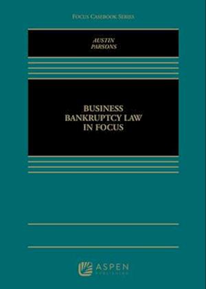 Business Bankruptcy Law in Focus