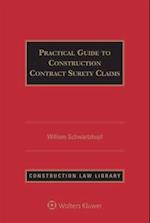 Practical Guide to Construction Contract Surety Claims