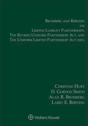 Bromberg and Ribstein on Llps, the Revised Uniform Partnership ACT, and the Uniform Limited Partnership ACT