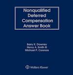 Nonqualified Deferred Compensation Answer Book