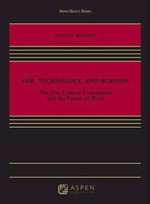 Law, Technology, and Business