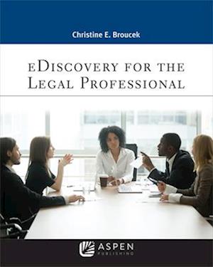 eDiscovery for the Legal Professional