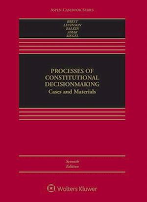 Processes of Constitutional Decisionmaking