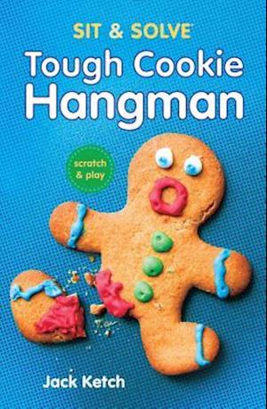 Sit & Solve (R) Tough Cookie Hangman