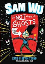 Sam Wu Is Not Afraid of Ghosts, 1
