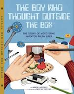 The Boy Who Thought Outside the Box