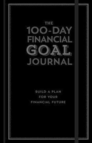 The 100-Day Financial Goal Journal