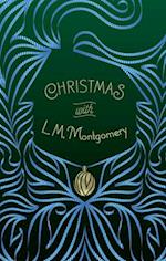 Christmas with L. M. Montgomery