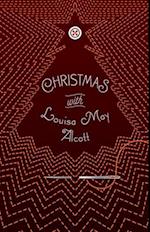 Christmas with Louisa May Alcott