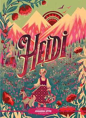 Classic Starts (R): Heidi